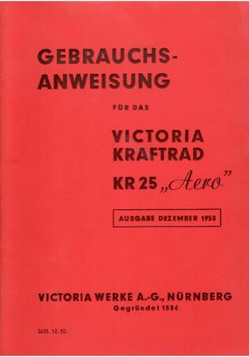 Bedienungsanleitung Victoria Kraftrad KR 25 "Aero" 9 PS, Oldtimer, Klassiker