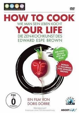 How To Cook Your Life