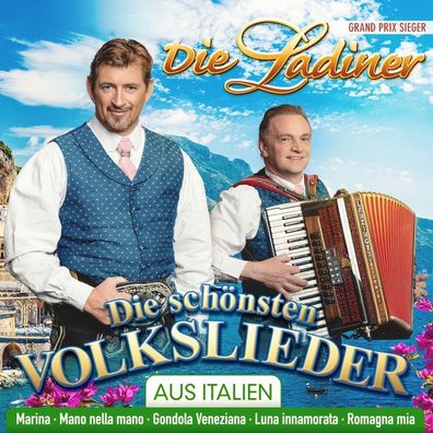 Die Ladiner: Die schönsten Volkslieder aus Italien - - (CD / D)