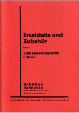 Ersatzteileliste für das Einheits-Fahrgestell Hanomag (L. PKW.)