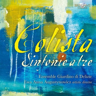 Lelio Colista (1629-1680): Lelio Colista (1629-1680): Sinfonie