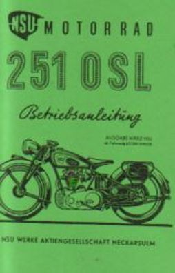 Betriebsanleitung NSU Motorrad 251 OSL