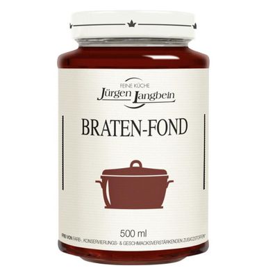 Jürgen Langbein Feine Küche Braten Fond für Saucen und Suppen 500ml