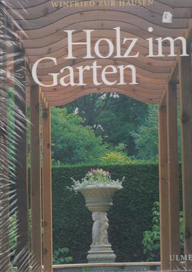 Holz im Garten - Gartenaccessoires