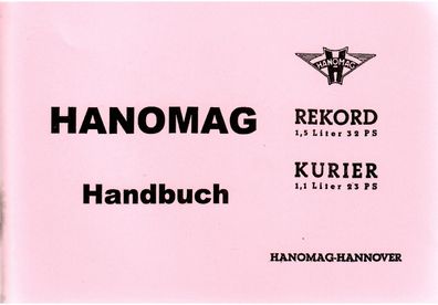 Bedienungsanleitung Hanomag, Rekord 1,5 ltr. 32 PS , Kurier 1,1 ltr. 32 PS