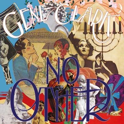 Gene Clark: Gene Clark: No Other - Beggars UK - (LP / N)