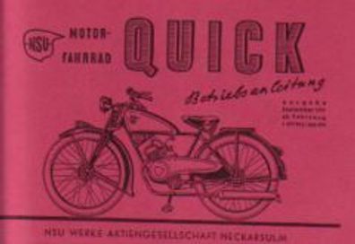 Bedienungsanleitung NSU Quick mit 98 ccm, Motorrad, Oldtimer