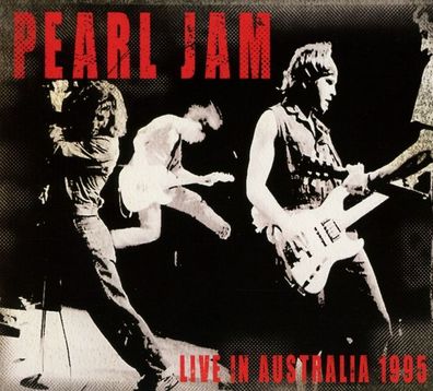 Pearl Jam: Pearl Jam: Live In Australia 1995 - jpc Schallplatt