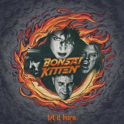 Bonsai Kitten: Let It Burn - 375 Media GmbH - (CD / L)