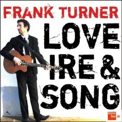 Frank Turner: Love Ire & Song - Epitaph Europe B.V. - (CD / L)