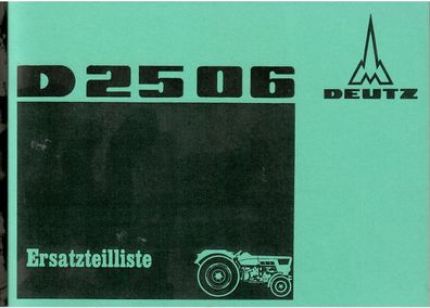 Ersatzteileliste Deutz D 25 06, Frontlader Ausrüstung Stockey und Schmitz