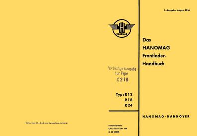 Das Hanomag Frontlader Handbuch für die Hanomag Schlepper R12 R18 R24