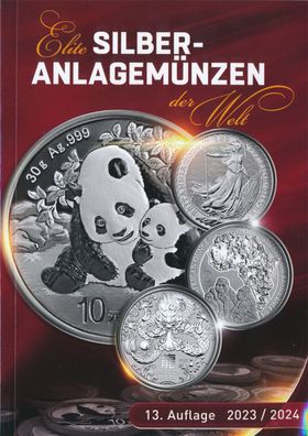 Katalog 2023/2024 - Elite Silberanlagemü?nzen - 13. Auflage