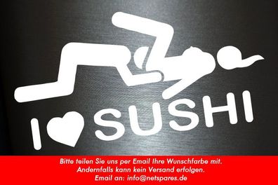 1 x 2 Plott Aufkleber I Love Sushi Sticker Tuning Autoaufkleber Shocker Fun Gag