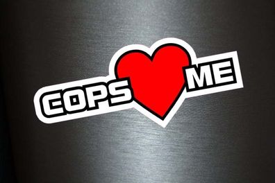1 x Aufkleber Cops Love Me Sticker Polizei Liebe Shocker Tuning Autoaufkleber