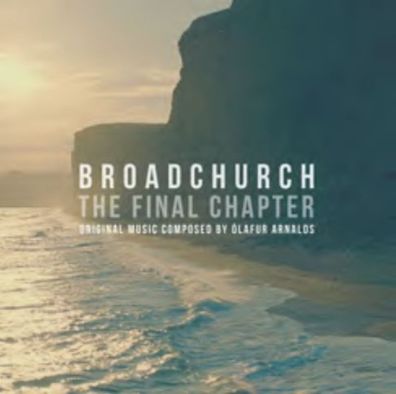 lafur Arnalds: Ólafur Arnalds: Broadchurch: The Final Chapter