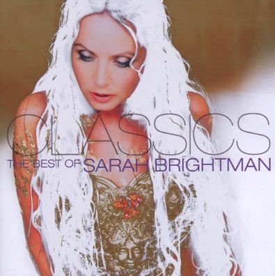 Sarah Brightman: Classics: The Best Of Sarah Brightman - - (
