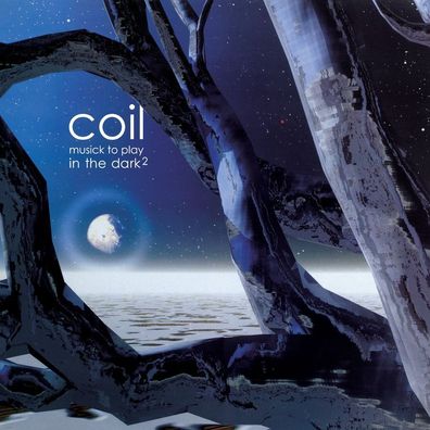 Coil - Musick To Play In The Dark? (remastered) - - (Vinyl / Pop (Vinyl))