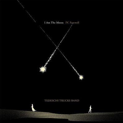 Tedeschi Trucks Band: Tedeschi Trucks Band - I Am The Moon: IV
