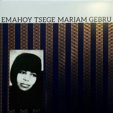Emahoy Tsege Mariam Gebru: Emahoy Tsege Mariam Gebru - Emahoy