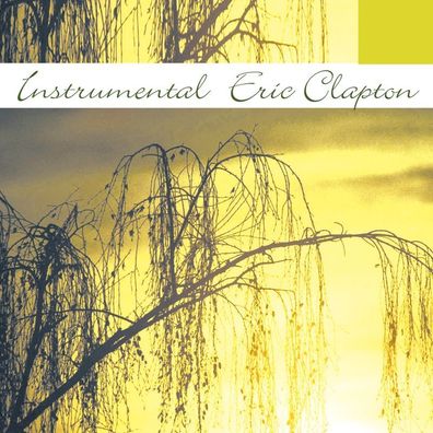 Instrumental Eric Clapton: Instrumental Eric Clapton - Instrum