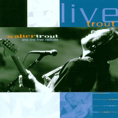 Walter Trout: Live Trout - Ruf Records - (CD / L)