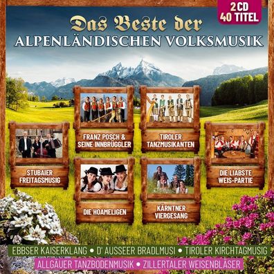 Various: Various: Das Beste der Alpenländischen Volksmusik Fo