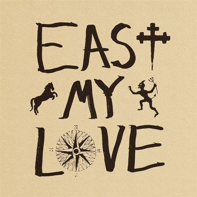 Current Joys: Current Joys: East My Love - - (CD / E)