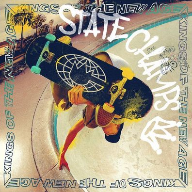 State Champs: State Champs: Kings Of The New Age - - (CD / K)