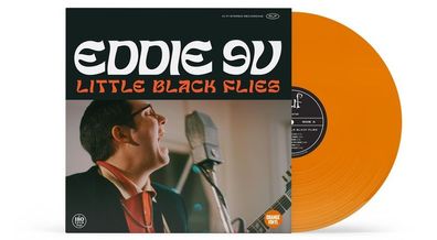 Eddie 9V: Eddie 9V: Little Black Flies (180g) (Orange Vinyl)
