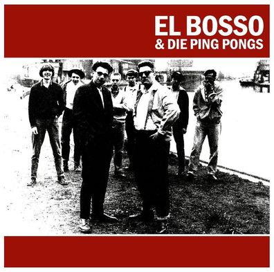 El Bosso & Die Ping Pongs: El Bosso & Die Ping Pongs (Colored