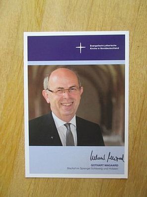 Bischof im Sprengel Schleswig und Holstein Gothart Magaard - handsign. Autogramm!!!