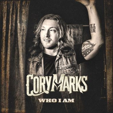 Cory Marks: Who I Am - - (CD / W)