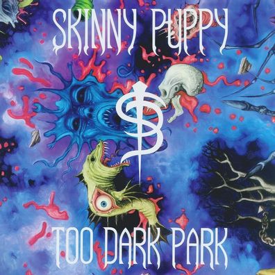 Skinny Puppy: Skinny Puppy: Too Dark Park - Bertus Musikvertri