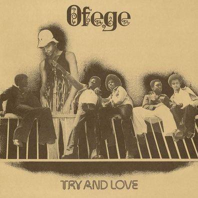 Ofege: Ofege: Try And Love (Reissue) - K7 Music - (LP / T)