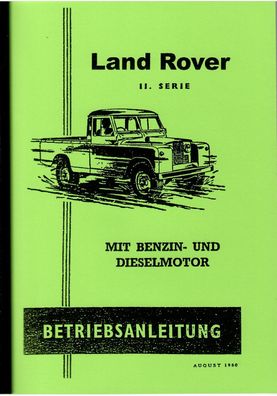 Bedienungsanleitung Land Rover Typ 88 , Typ 109 Serie II, mit 4-Zylinder