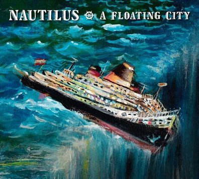 Nautilus: Nautilus - A Floating City - Sireena Entertainment