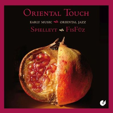 Various: - Oriental Touch - Early Music meets Oriental Jazz