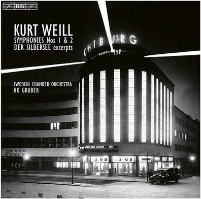 Kurt Weill (1900-1950): Kurt Weill (1900-1950) - Symphonien Nr