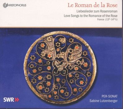 Various: Le Roman De La Rose - Liebeslieder zum Rosenroman