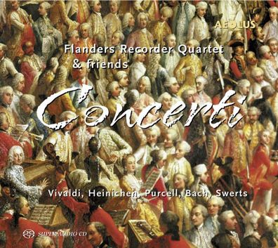 Various: Various: Flanders Recorder Quartet & Friends - Concer