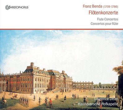 Frantisek Benda (1709-1786): Flötenkonzerte e-moll, -Dur, -Dur