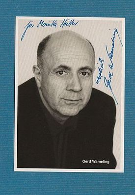 Gerd Wameling (deutscher Theater- und Filmschauspieler) - persönlich signiert