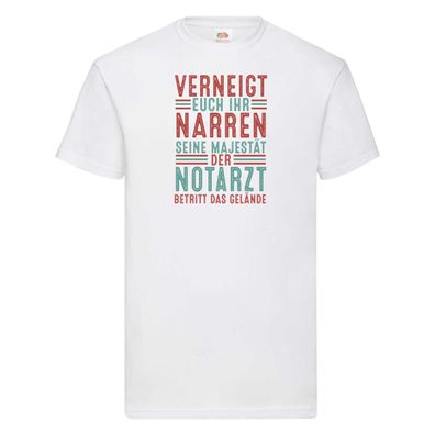 Verneigt euch: Notarzt | Arzt T-Shirt Weiß