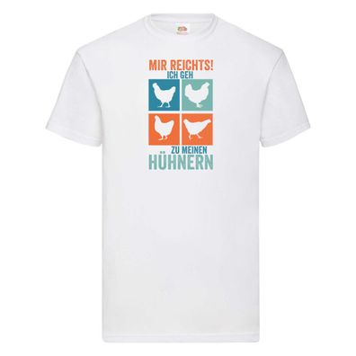 Mir reichts! | Hühner | Stall | Bauernhof | Ausbrechen T-Shirt Weiß