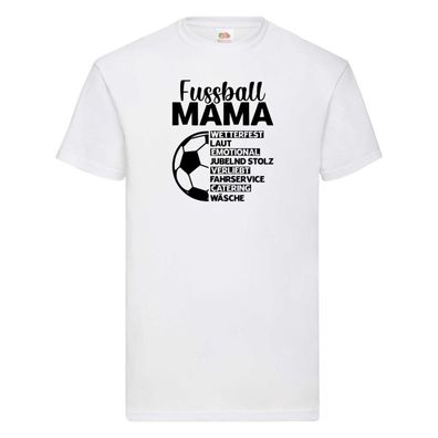Fußball Mama | Fußball | Muttertag T-Shirt Weiß