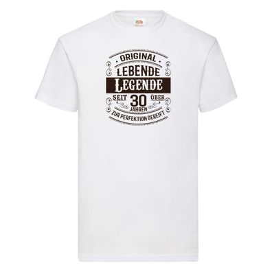 Orginal lebende Legende | 30 Geburtstag | Reif T-Shirt Weiß