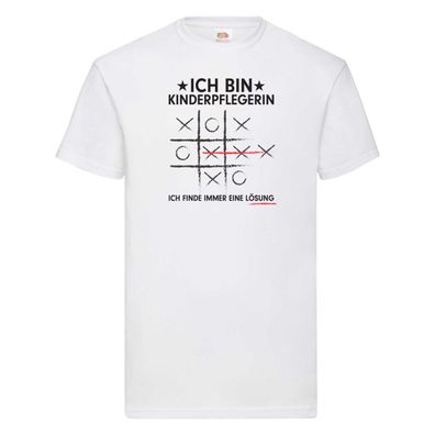 Löse Probleme: Kinderpflegerin | Kinder | Pflegeberuf T-Shirt Weiß