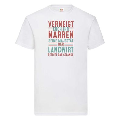 Verneigt euch: Landwirt | Bauer | Landwirtschaft T-Shirt Weiß