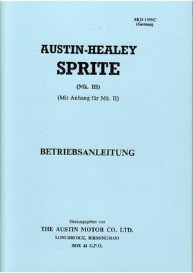 Bedienungsanleitung Austin-Healey Sprite MK3, MK 2 Oldtimer